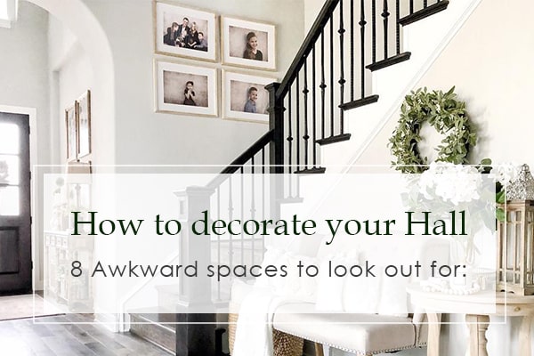 How to Decorate your hall